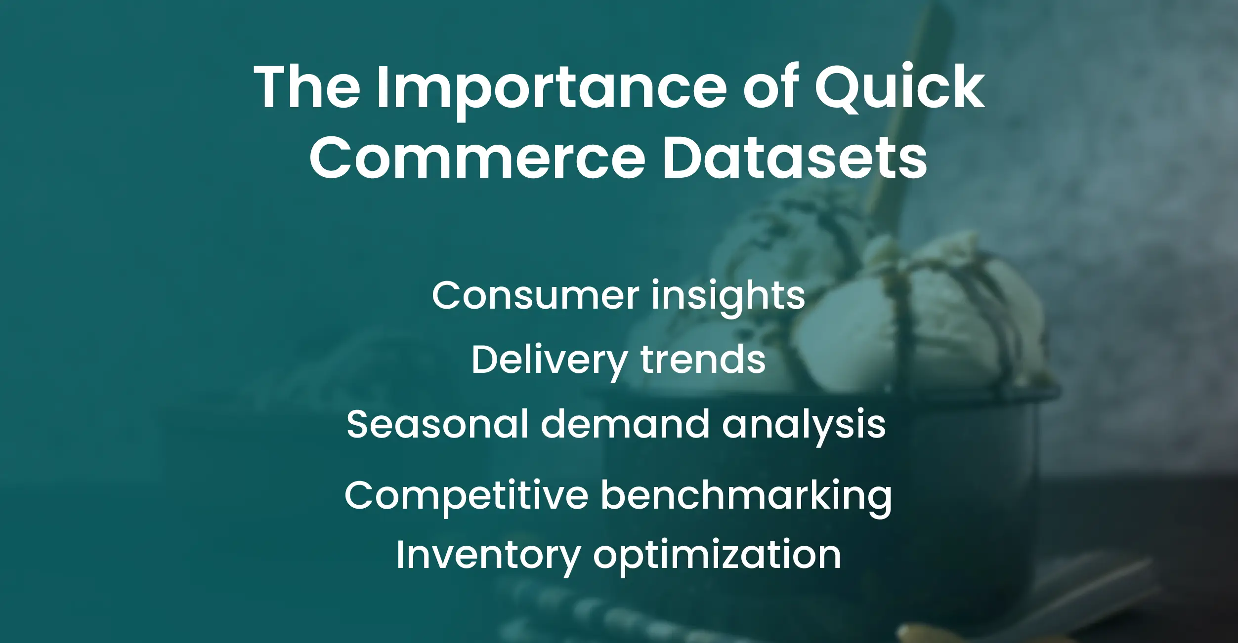 The Importance of Quick Commerce Datasets